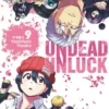 Undead Unluck tome 09