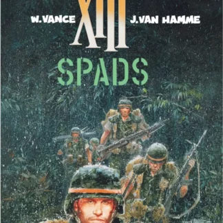 Bande Dessinée Treize XIII tome 4. Spads par William Vance et Jean Van Hamme.