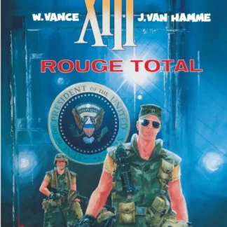 Bande Dessinée Treize XIII tome 5. Rouge Total par William Vance et Jean Van Hamme.