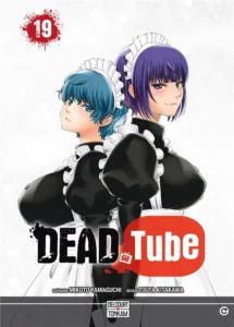 Manga Dead Tube tome 19