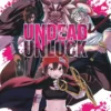 Undead Unluck tome 10