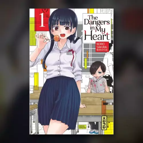 Manga The Dangers in my Heart chez BDFancomics à Nyon